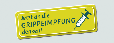 Jetzt an die Grippeimpfung denken! Jetzt an die Grippeimpfung denken!